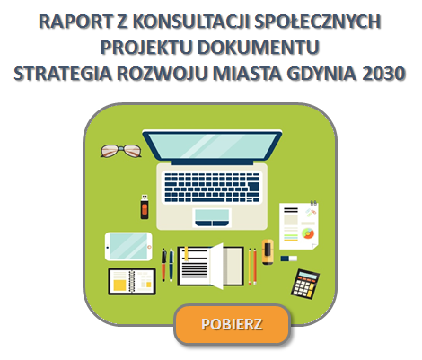 raport z konsultacji spolecznych strategii rozwoju miasta gdyni 2030